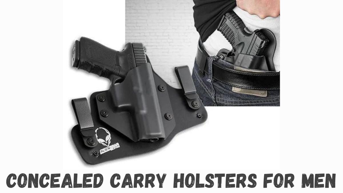 Concealed Carry Holsters For Men