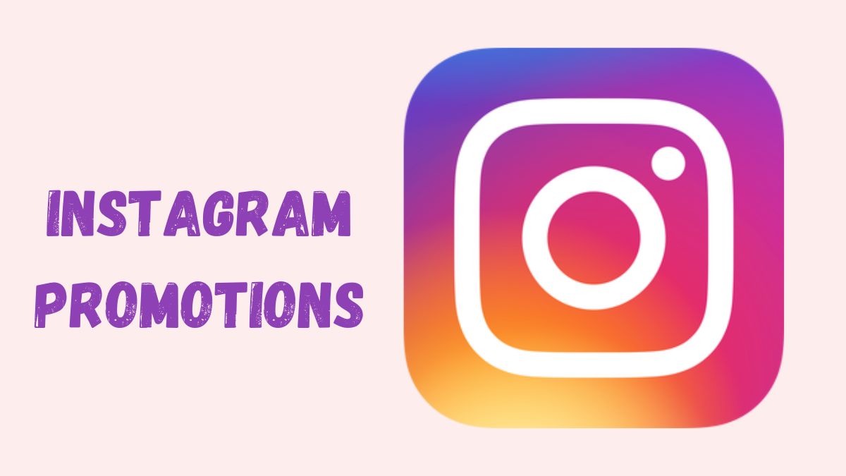 Instagram Promotions